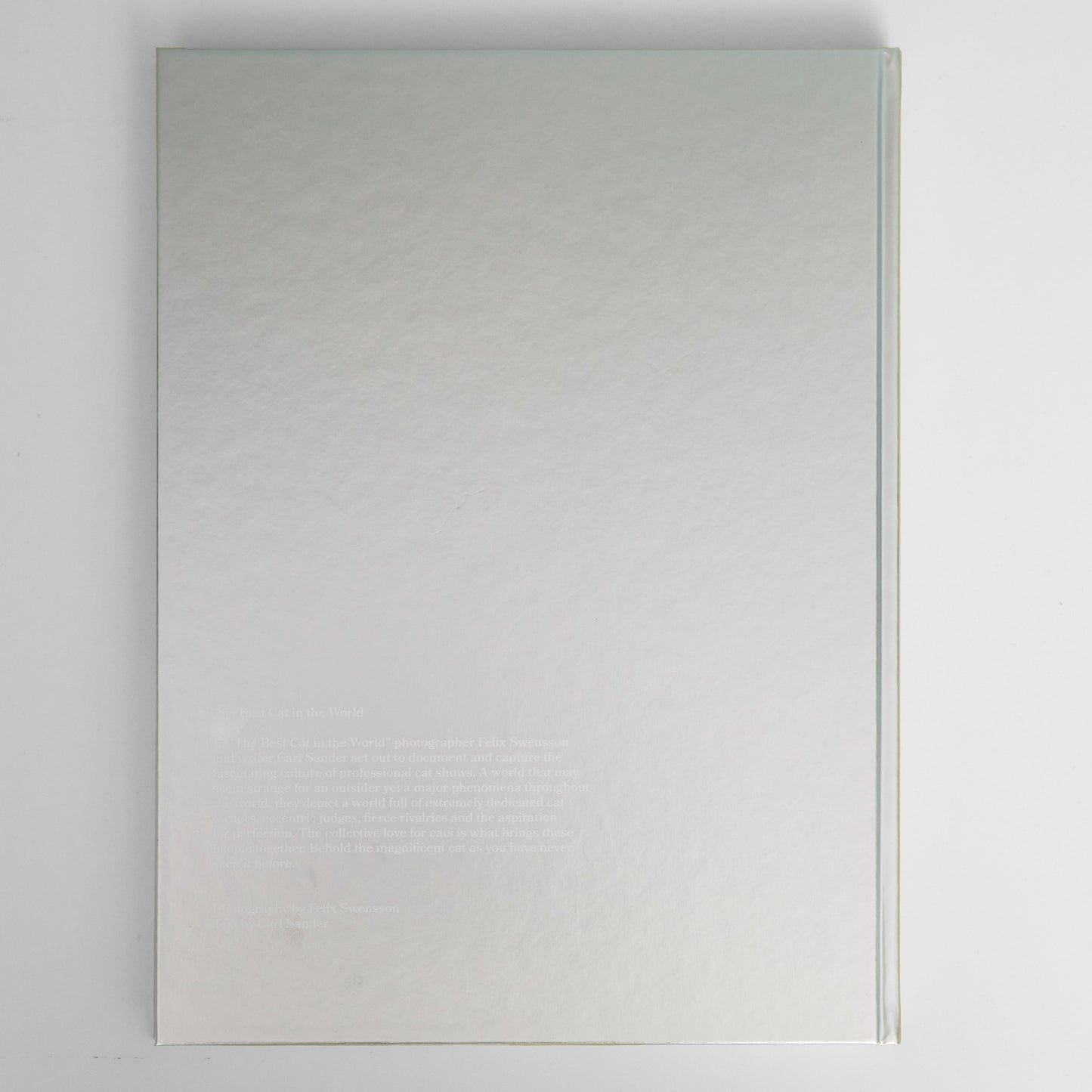 ”The Best Cat in the World” book by Felix Swensson and Carl Sander