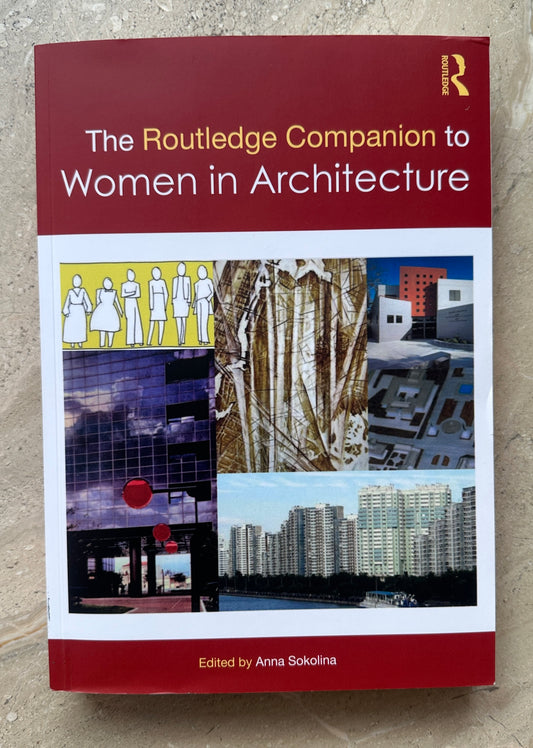 Book: The Routledge Companion to Women in Architecture