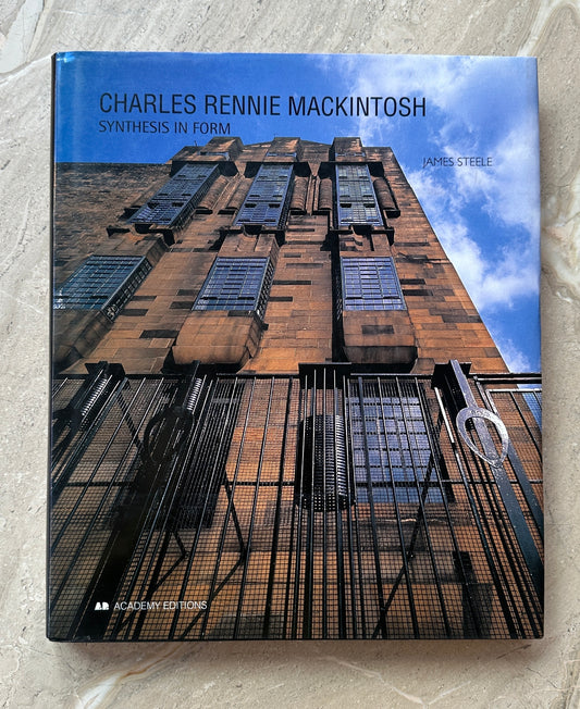 Book: Charles Rennie Mackintosh: Synthesis in Form