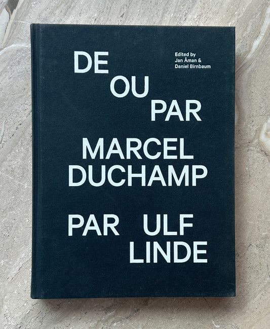 Book: De ou par Marcel Duchamp par Ulf Linde