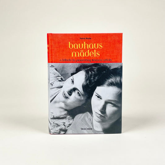 Book: Bauhaus Mädels A Tribute to Pioneering Women Artists